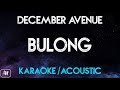 December Avenue - Bulong (Karaoke/Acoustic Instrumental)