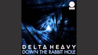 Delta Heavy - Make It Rain (HQ)