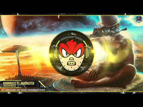 Hannibass ft. Anarkotek - Ascension Orbitale