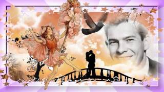 Johnnie Ray  --  I'll Never fall in love again .