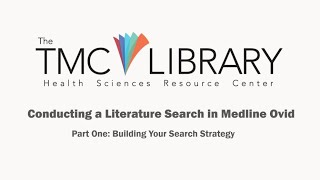 Medline Ovid Literature Searching - Part 1