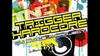 Robbie Long & AMS - Trigger Hardcore