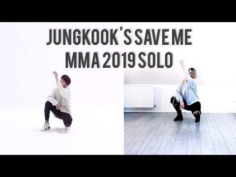 JUNGKOOK'S SOLO MMA 2019 - SAVE ME dance cover