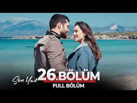 Son Yaz 26. Bölüm | Hep (FİNAL)