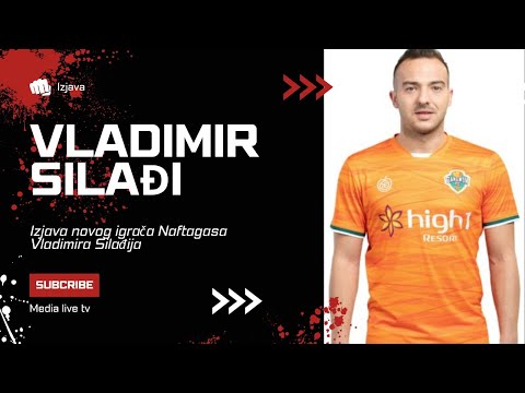 Vladimir Silađi - Izjava po dolasku u FK "Naftagas"
