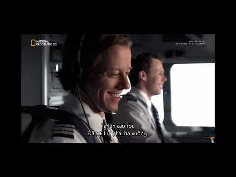 Air Crash Investigation : Edge Of Disaster Vietsub S15E06