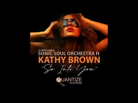 PREMIERE | SSO Feat. Kathy Brown - So Into You (Instrumental) [Quantize] 2023