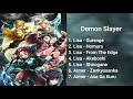 All Demon Slayer Song From Season 1 Until Season Kimetsu No Yaiba