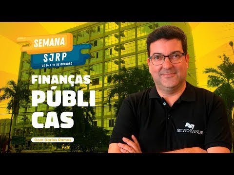 [Maratona SJRP] Finanças Públicas com Carlos Ramos