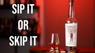 Sip It or Skip It: Redwood Empire Pipe Dream Bourbon Whiskey
