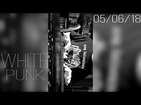 White Punk – Stories // 05.06.18