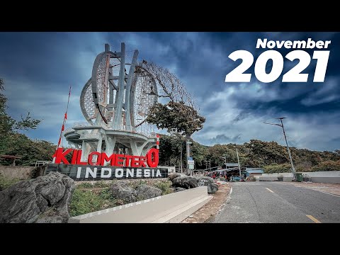 KILOMETER 0 INDONESIA | Sabang, 2021