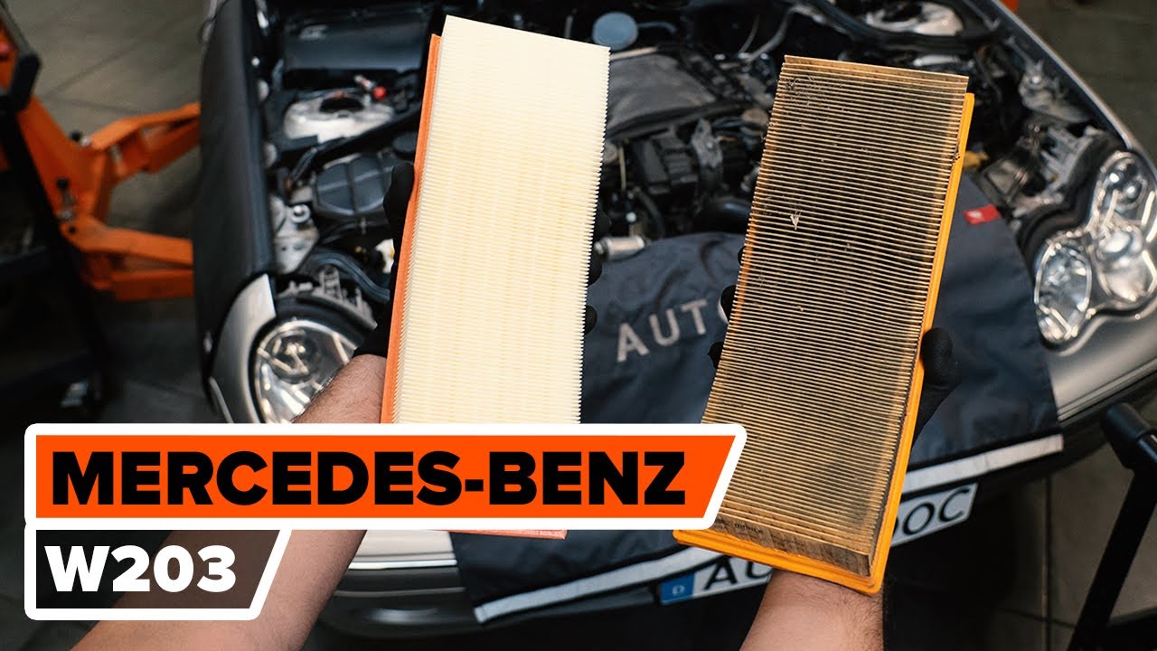 Comment changer : filtre à air sur Mercedes W203 - Guide de remplacement