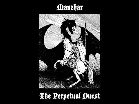 Mauzhar - The Perpetual Quest (Full)