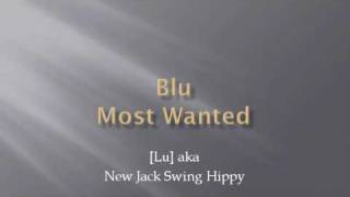 Blu - Most Wanted