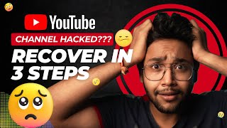 HACKED! How to Recover Your YouTube Channel FAST | हैक होने के बाद अपने यूट्यूब चैनल को कैसे रिकवर क