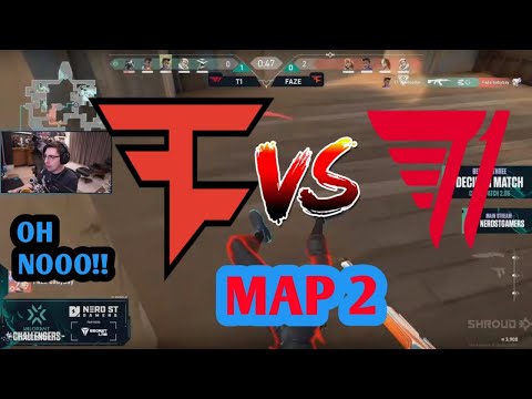 Shroud Reacts to FAZE  Vs  T1 !!! MAP 2  !! Winner to closed qualifiers !! FAZE Domination