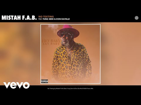 Mistah F.A.B. - No Texting (Official Video) ft. Yung Semi, Don Daville