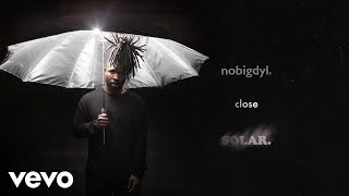 nobigdyl. - close (Audio)