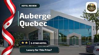 Auberge Quebec - Luxury for This Price? | Quebec City (QC), Canada🏨