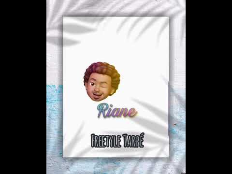 RIANE - « FREESTYLE TARPÉ » 2020