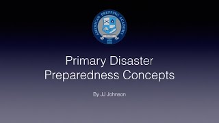 Primary Disaster Preparedness Concepts
