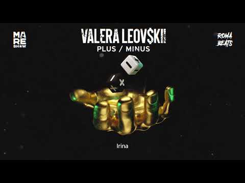 Valera Leovskii - Irina