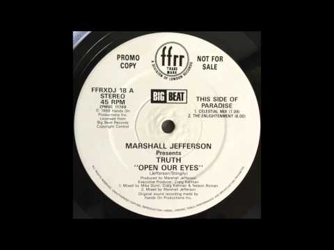 Marshall Jefferson Presents Truth - Open Our Eyes (The Enlightenment) (1988)