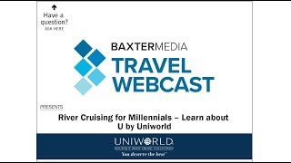 Recorded Webcast: Uniworld
