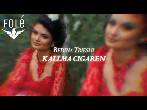 Redina Trieshi - Kallma Cigaren (Official Audio)