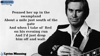 George Jones - Ol&#39; Red | Lyrics Meaning