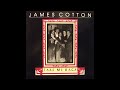 James Cotton – Clouds In My Heart