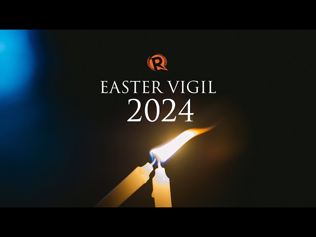 LIVESTREAM: Easter Vigil 2024 with Manila Archbishop Jose Cardinal Advincula