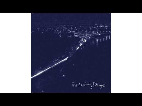 The Lasting Days - Seven Minutes