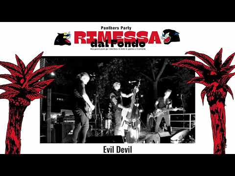 EVIL DEVIL – Panthers Party