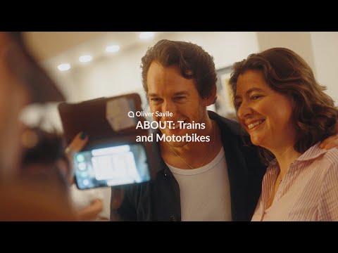 An Evening with Oliver Savile I ABOUT: Trains and Motorbikes