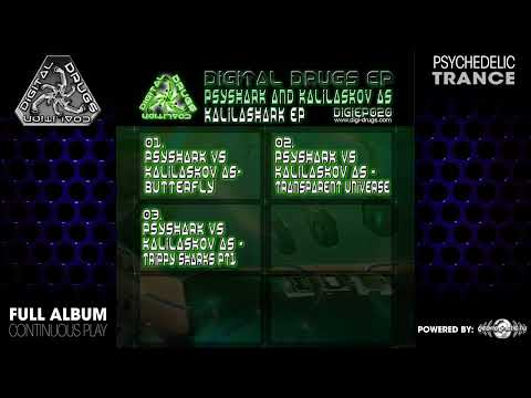 Psyshark vs Kalilaskov AS - Kalilashark EP (digiep019/Geomagnetic Records/Psytrance)::Full Album