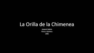 A la Orilla de la Chimenea - Joaquín Sabina