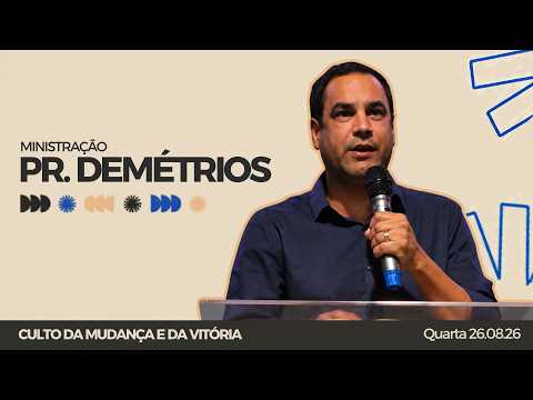 CULTO DA MUDANÇA E DA VITÓRIA | PIB FLÓRIDA - (26/08) - Ministração Pr. Demétrios