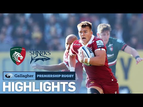 Leicester v Sale  - HIGHLIGHTS | Strong Second Half Performance! | Gallagher Premiership 2022/23