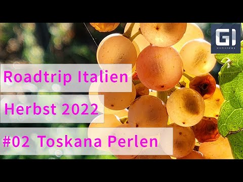 Roadtrip Italien Herbst 2022 #02 Toskana Perlen
