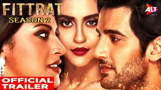 Fittrat Season 2 Release Date | Fittrat Season 2 Trailer | Fittrat 2 Kab Aayega | Fittrat 2