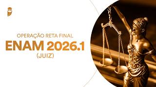 Curso Operação Reta Final ENAM 2026.1 (Juiz): Direito Constitucional Tributário - Felipe Duque