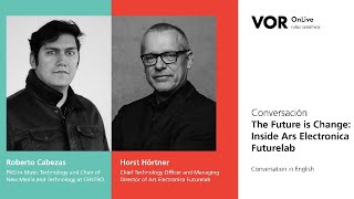 VOR OnLive | The Future is Change: Inside Ars Electronica Futurelab