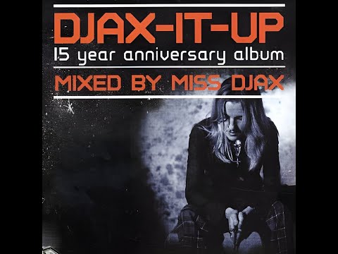 Miss Djax – Djax-It-Up