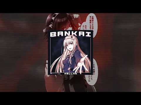 HELLXN - BANKAI
