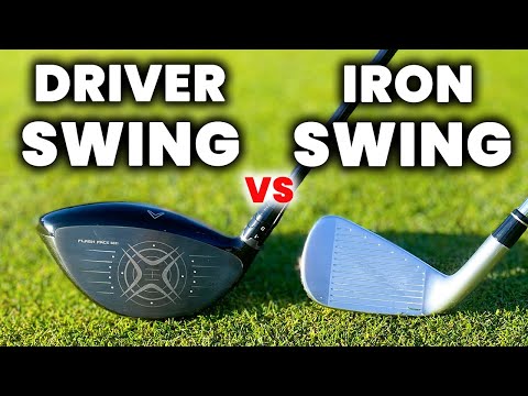 Driver Swing vs Iron Swing - HUGE difference