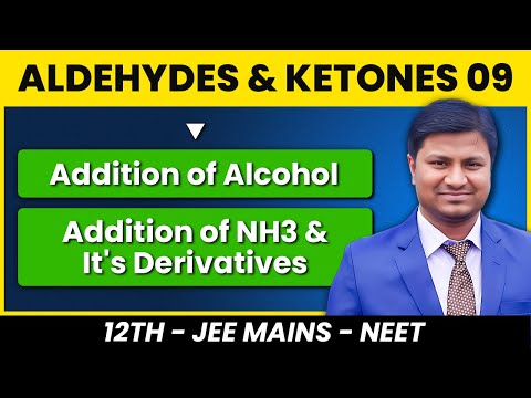 LEC-O9 Mastering Acetal, Ketal, Schiff's Base, Hydrazone, Oxime Formation Like a Pro