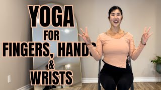 10 Mins Daily Yoga for Hands, Fingers and Wrists | Improve Mobility & Strength