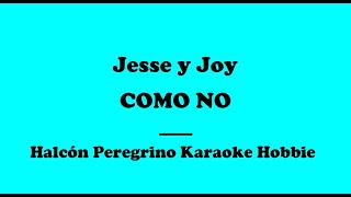 Karaoke /  Jesse y Joy - Como no